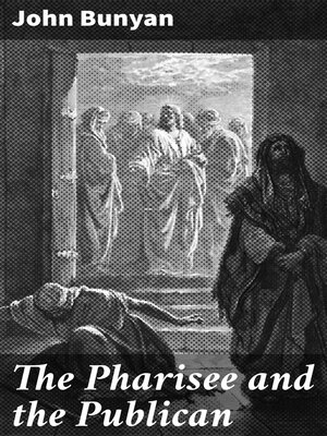 cover image of The Pharisee and the Publican